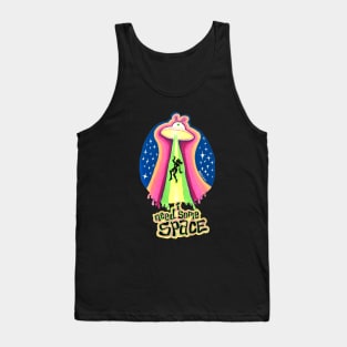 I Need Some Space Tank Top